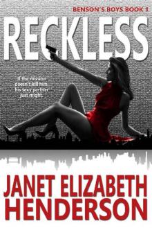 Reckless (Benson's Boys Book 1)