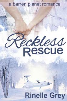 Reckless Rescue Read online