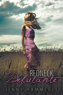 Redneck Debutante Read online