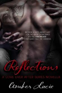 Reflections, A Love Ever After Series Book 3 Read online