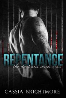 Repentance (The Darkness Series Book 4)