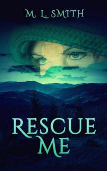 Rescue Me Read online