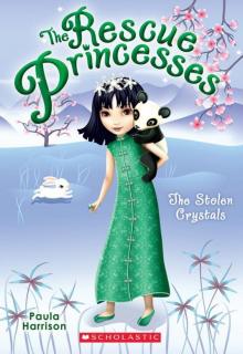 Rescue Princesses #4: The Stolen Crystals Read online