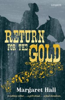 Return for the Gold Read online