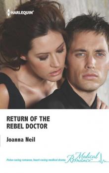 Return of the Rebel Doctor Read online