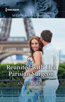 Reunited with Her Parisian Surgeon Read online
