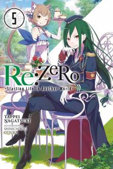 ReZERO_Starting Life in Another World Vol. 5