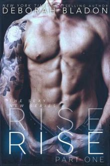 RISE - Part One (The RISE Series Book 1) Read online