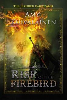 Rise of the Firebird Read online