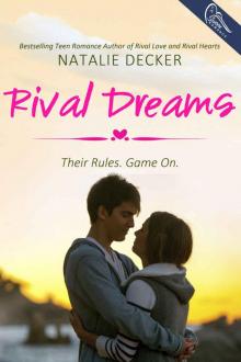 Rival Dreams (Rival Love #3) Read online