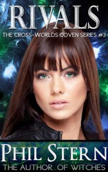 Rivals (The Cross-Worlds Coven Series Book 3) Read online