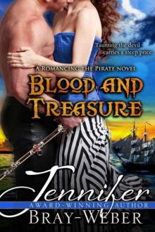 Romancing the Pirate 01 - Blood and Treasure Read online