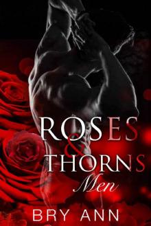 Roses & Thorns: Men Read online
