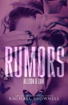 Rumors: Allison & Zane Read online