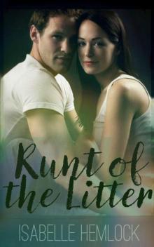 Runt of the Litter (Halfbreed Chronicles Book 1) Read online