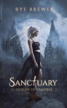 Sanctuary (League of Vampires Book 2) Read online