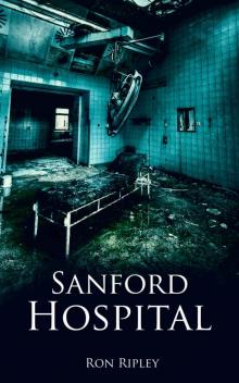 Sanford Hospital (Berkley Street Series Book 4) Read online