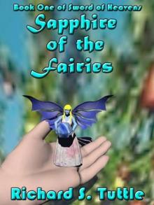 Sapphire of the Fairies, Book 1 of Sword of Heavens Read online