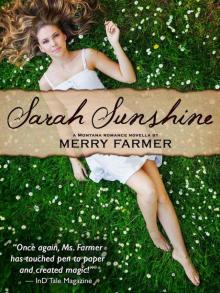 Sarah Sunshine: A Montana Romance Novella Read online