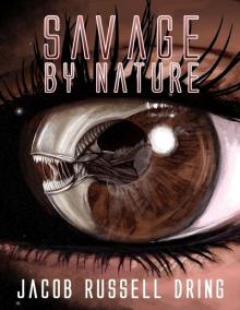 Savage By Nature Read online