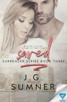 Saved (Surrender Series Book 3) Read online