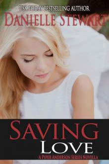 Saving Love (The Piper Anderson Series Book 8) Read online