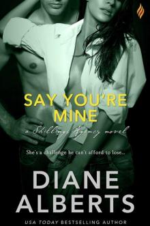Say You're Mine Read online