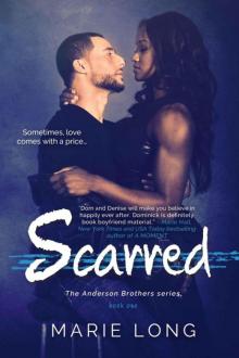 Scarred: A New Adult Romance (The Anderson Brothers Series Book 1)