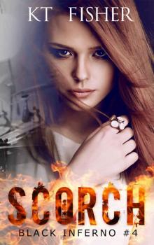 Scorch (Black Inferno Book 4) Read online