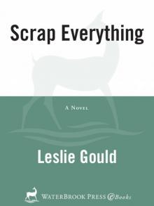 Scrap Everything
