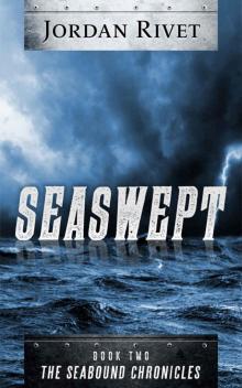Seaswept (Seabound Chronicles Book 2) Read online
