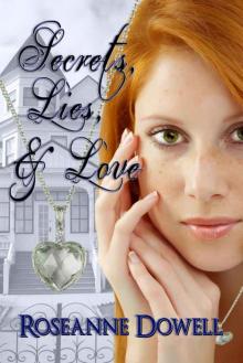 Secrets, Lies & Love Read online