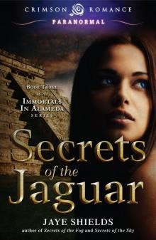 Secrets of the Jaguar (Crimson Romance) Read online