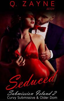 Seduced (Submission Island Book 2) Read online