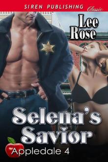 Selena's Savior [Appledale 4] (Siren Publishing Classic) Read online