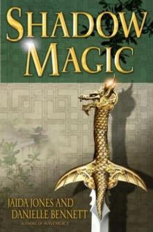 Shadow Magic (2009) Read online