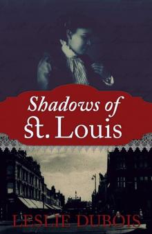 Shadows of St. Louis Read online