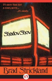 ShadowShow Read online