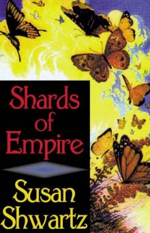 Shards of Empire Read online