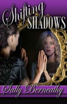 Shifting Shadows Read online
