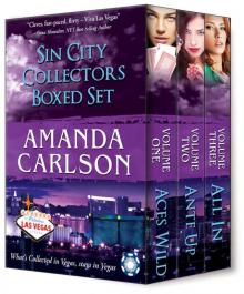 Sin City Collectors Boxed Set: Aces Wild, Ante Up, All in Read online