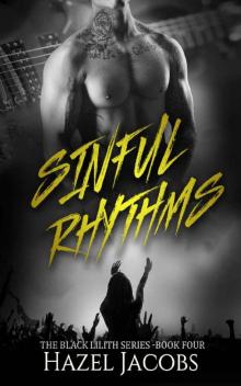 Sinful Rhythms: The Black Lilith Series #4 Read online