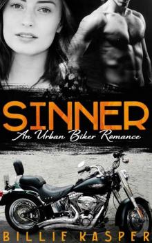 Sinner (MC Club Biker Urban Alpha Male Erotic Romance) Read online