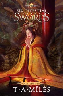 Six Celestial Swords Read online
