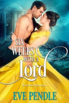 Six Weeks With a Lord Read online