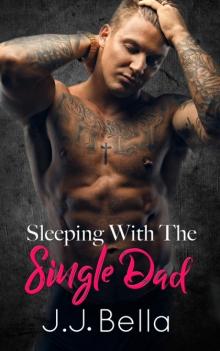 Sleeping With The Single Dad Read online