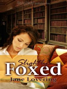 Slightly Foxed Read online