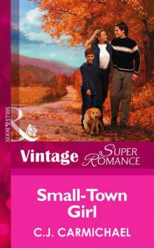 Small-Town Girl (Mills & Boon Vintage Superromance) (Mills & Boon Superromance)