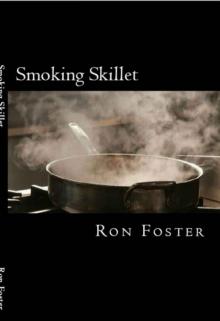 Smoking Skillet