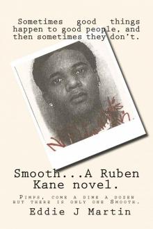 Smooth... A Ruben Kane novel. (Meet Ruben Kane Book 5) Read online